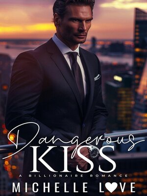 cover image of Dangerous Kiss